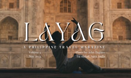 Layag Volume 4: Philippine Global Explorer Travel Magazine